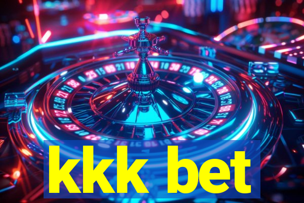 kkk bet